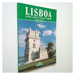 Lisboa. Sintra, Queluz, Cascais, Estoril. Edición española